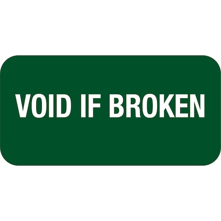 Lustre-Cal VOID Label VOID IF BROKEN Green 1.50in x 0.75in, 100PK 253774Vo0GVoid